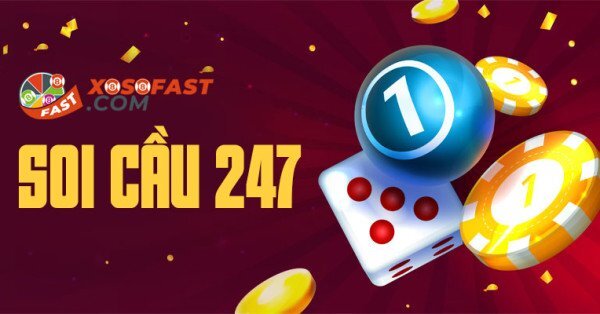 Soi Cầu 247 - Cách Dự Đoán Chuẩn Xác Nhất 2026 1 Soi Cầu 247 Là Gì